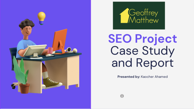 Geoffrey Matthew seo project case study